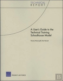 Bertrand.pt - A User'S Guide To The Technical Training Schoolhouse Model