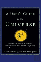 A User'S Guide To The Universe