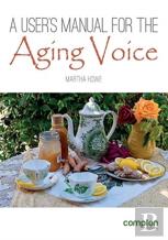 A User'S Manual For The Aging Voice