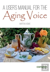 A User'S Manual For The Aging Voice