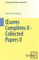Å’Uvres Completes Ii - Collected Papers Ii