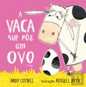 A Vaca que Pôs um Ovo