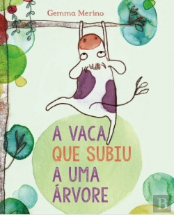 Bertrand.pt - A Vaca Que Subiu a Uma Árvore