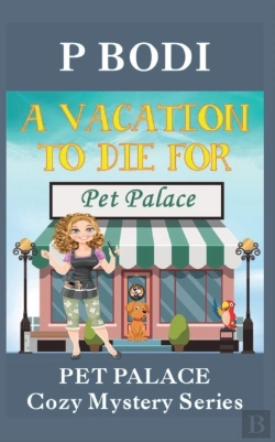 Bertrand.pt - A Vacation To Die For: Pet Palace Cozy M