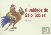 A Vaidade do Galo Tobias