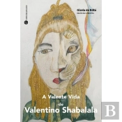 A Valente Vida de Valentino Shabalala