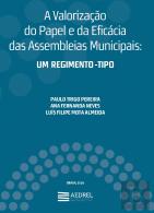 A Valorização do Papel e da Eficácia das Assembleias Municipais