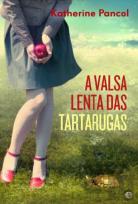 A Valsa Lenta das Tartarugas
