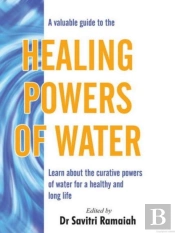A Valuable Guide To The Healing Powers Of Water