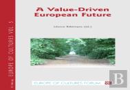 A Value-Driven European Future