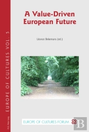 A Value-Driven European Future