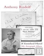 A Vanished Hand: My Autograph Album