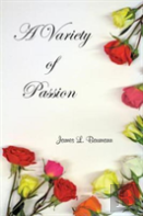 A Variety Of Passion