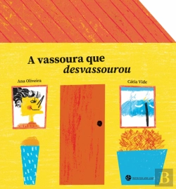 Bertrand.pt - A Vassoura que Desvassourou
