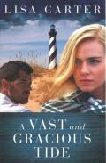 A Vast And Gracious Tide
