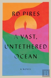 A Vast, Untethered Ocean