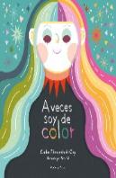 A Veces Soy De Color