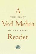 A Ved Mehta Reader