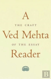 A Ved Mehta Reader