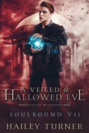 A Veiled & Hallowed Eve