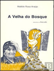 A Velha do Bosque
