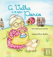A Velha e o seu Porco