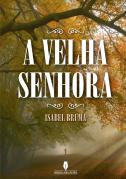 A Velha Senhora