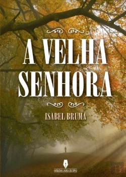Bertrand.pt - A Velha Senhora