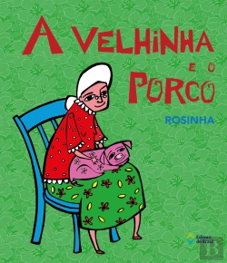 Bertrand.pt - A Velhinha E O Porco