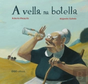 A Vella Na Botella