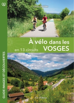 Bertrand.pt - À Vélo Dans Les Vosges En 13 Circuits