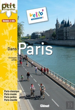 Bertrand.pt - À Vélo Dans Paris : 32 Balades
