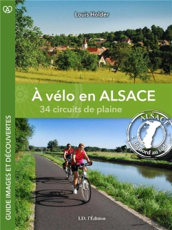 Bertrand.pt - A Velo En Alsace : 34 Circuits De Plaine