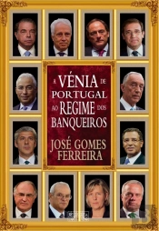 A Vénia De Portugal Ao Regime Dos Banqueiros