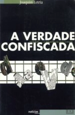Bertrand.pt - A Verdade Confiscada