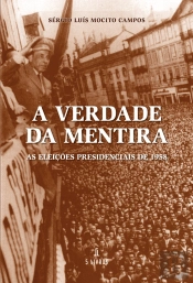 A Verdade da Mentira