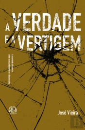 A Verdade e a Vertigem