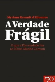 A Verdade Frágil
