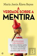 A Verdade sobre a Mentira