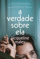 A Verdade sobre Ela