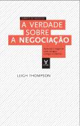 A Verdade sobre Negociação