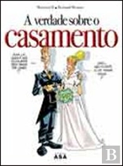 A Verdade Sobre o Casamento