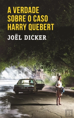 Bertrand.pt - A Verdade sobre o Caso Harry Quebert