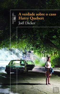 Bertrand.pt - A Verdade Sobre O Caso Harry Quebert