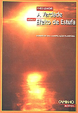 Bertrand.pt - A Verdade Sobre o Efeito de Estufa