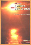 A Verdade Sobre o Efeito de Estufa