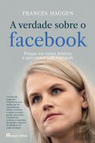 A Verdade sobre o Facebook