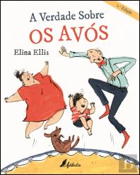 A Verdade sobre os Avós