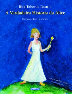 Bertrand.pt - A Verdadeira História da Alice