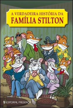 Bertrand.pt - A Verdadeira História da Família Stilton